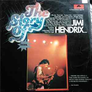 Jimi Hendrix - The Story Of Jimi Hendrix Album