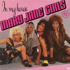 Mary Jane Girls - In My House Album