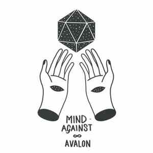 Mind Against - Avalon Album