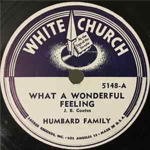 Humbard Family - What A Wonderful Feeling / Beauty For Ashes Album