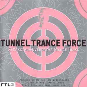 Various - Tunnel Trance Force Vol. 1 Album