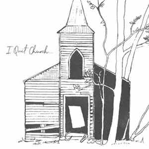 Matt & Toby - I Quit Church... Album