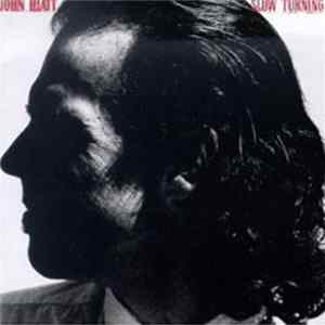 John Hiatt - Slow Turning Album
