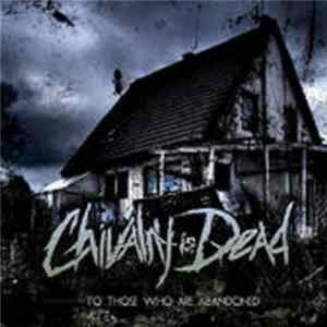 Chivalry Is Dead - To Those Who Are Abandoned Album