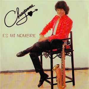 Chayanne - Es Mi Nombre Album