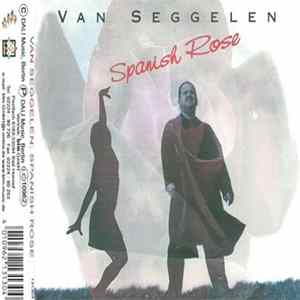Van Seggelen - Spanish Rose Album