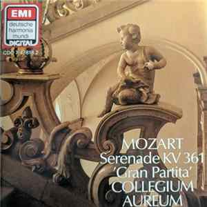 Mozart, Collegium Aureum - Mozart: Serenade KV361 "Gran Partita" Album