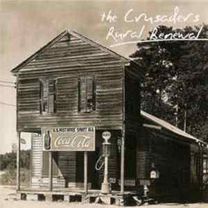 The Crusaders - Rural Renewal Album