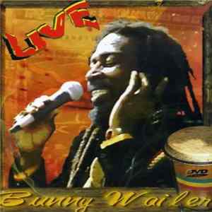 Bunny Wailer - Live Album