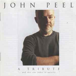Various - John Peel - A Tribute Album