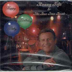 Kenny Fife - Happy Birthday Baby Album