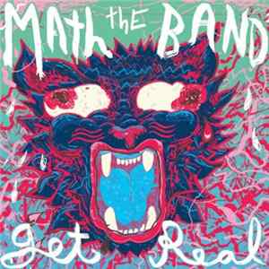Math the Band - Get Real Album