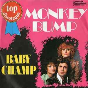 Baby Champ - Monkey Bump Album