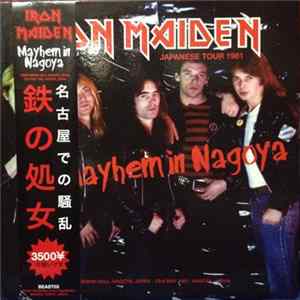 Iron Maiden - Mayhem In Nagoya Album