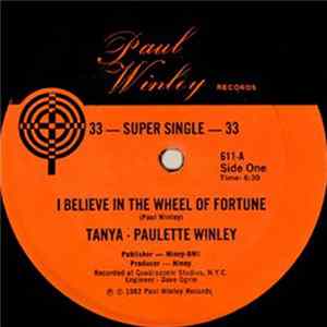 Tanya - Paulette Winley / Cymande - I Believe In The Wheel Of Fortune / Bra Album