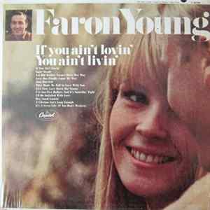 Faron Young - If You Ain't Lovin' You Ain't Livin' Album