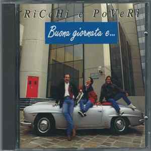 Ricchi E Poveri - Buona Giornata E... Album
