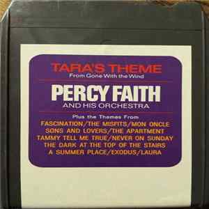 Percy Faith And His Orchestra - Tara's Theme From Gone With The Wind And Other Themes Album