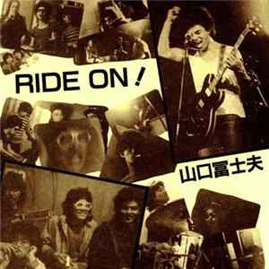 山口冨士夫 - Ride On! Album