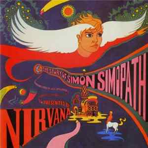 Nirvana - The Story Of Simon Simopath Album
