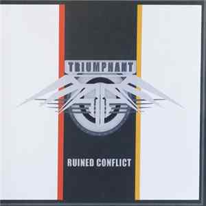 Ruined Conflict - Triumphant Album