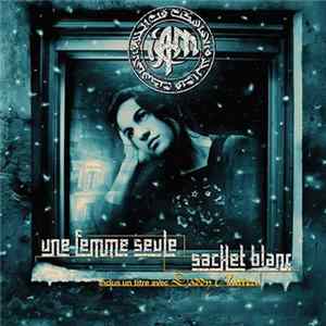 IAM - Une Femme Seule / Sachet Blanc Album