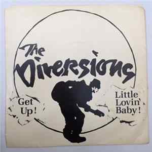 The Diversions - Get Up/ Little Lovin' Baby Single Album