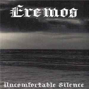 Eremos - Uncomfortable Silence Album