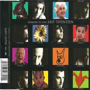 East 7eventeen - Someone To Love Album