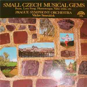 Prague Symphony Orchestra, Václav Smetáček - Small Czech Musical Gems Album