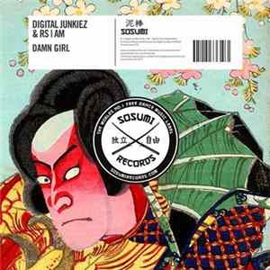 Digital Junkiez & RS | AM - Damn Girl Album