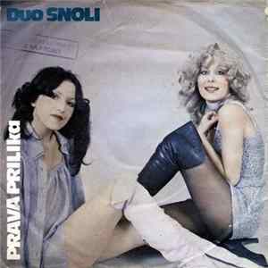Duo Snoli - Prava Prilika Album