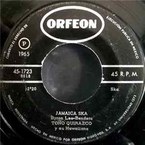 Toño Quirazco Y Su Hawaiiana - Jamaica Ska / Mérida Ska Album