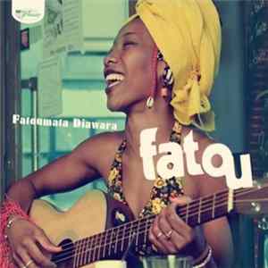 Fatoumata Diawara - Fatou Album