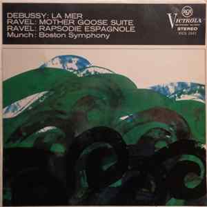 Debussy / Ravel - Munch, Boston Symphony - La Mer / Rapsodie Espagnole Album