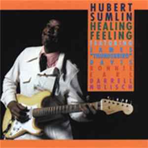 Hubert Sumlin - Healing Feeling Album