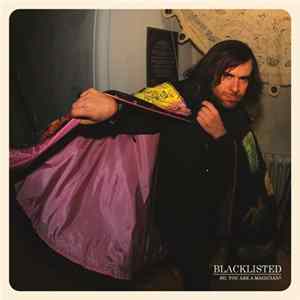 Blacklisted - So, You Are A Magician? Album