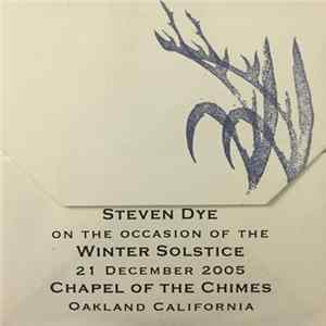Steven Dye - Live At The Chapel Of The Chimes Album