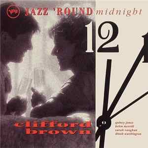 Clifford Brown - Jazz 'Round Midnight Album