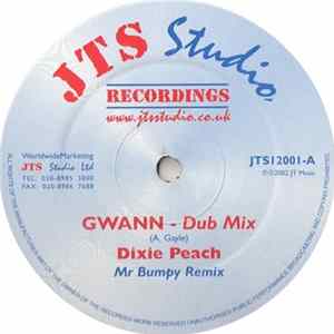 Dixie Peach - Gwann (Mr Bumpy Remixes) Album