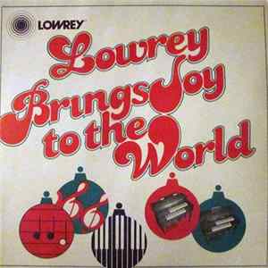 Various - Lowrey Brings Joy To The World Album