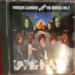 François Glorieux - Plays The Beatles Vol. 2 Album