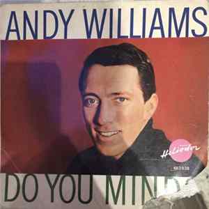 Andy Williams - Do You Mind? Album