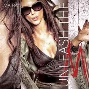 Maiba - Unleash The M Album