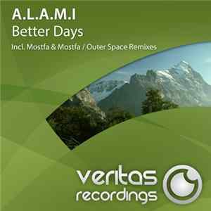 A.L.A.M.I - Better Days Album