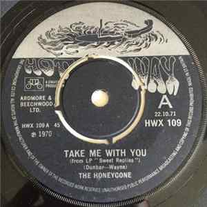 The Honeycone - Take Me With You Album