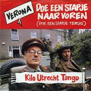Verona - Doe Een Stapje Naar Voren (Doe Een Stapje Terug) / Kilo Utrecht Tango Album