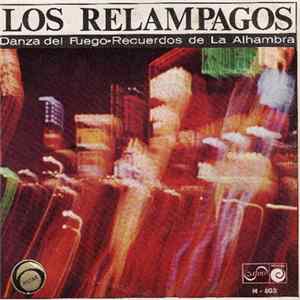 Los Relampagos - Danza Del Fuego / Recuerdos De La Alhambra Album