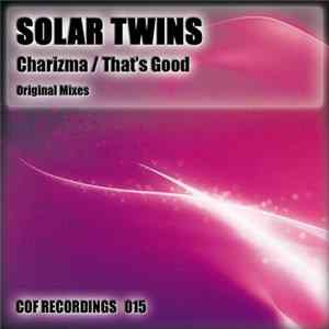 Solar Twins - Charisma / That's Good Album