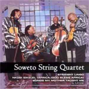 Soweto String Quartet - Collections Album